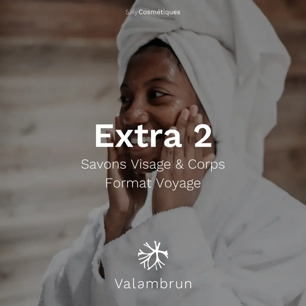 Extra 2 Valambrun : Savons Visage & Corps - Format Voyage